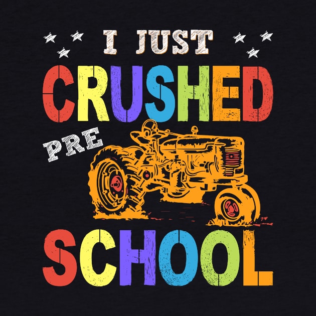 I Just Crushed Preschool Truck Graduation Pre-K Gift by Mourad1984